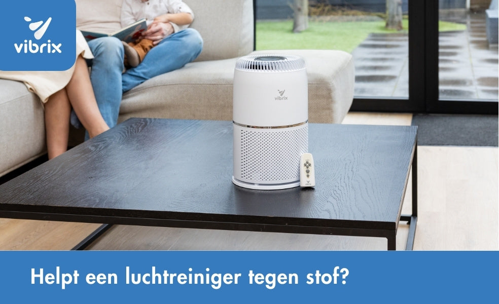 luchtreiniger minder stof in huis