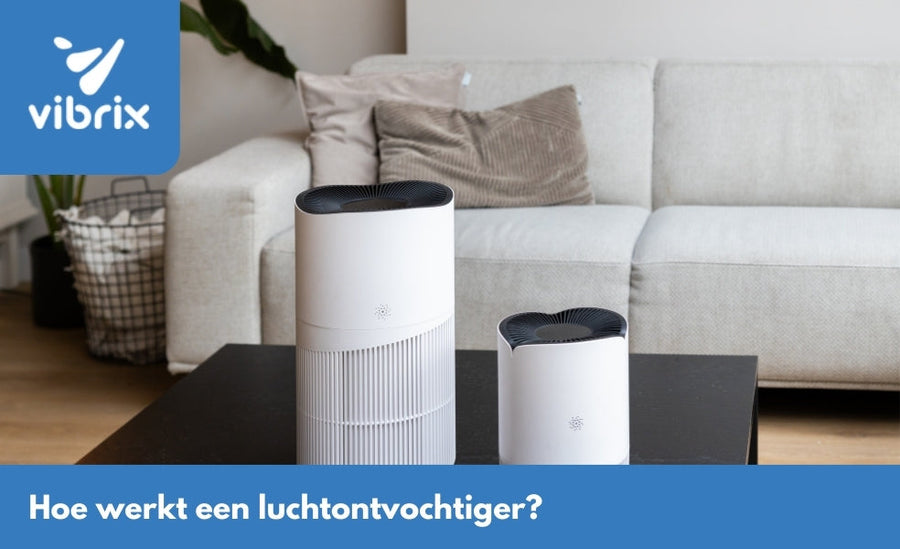 hoe werkt een ontvochtiger