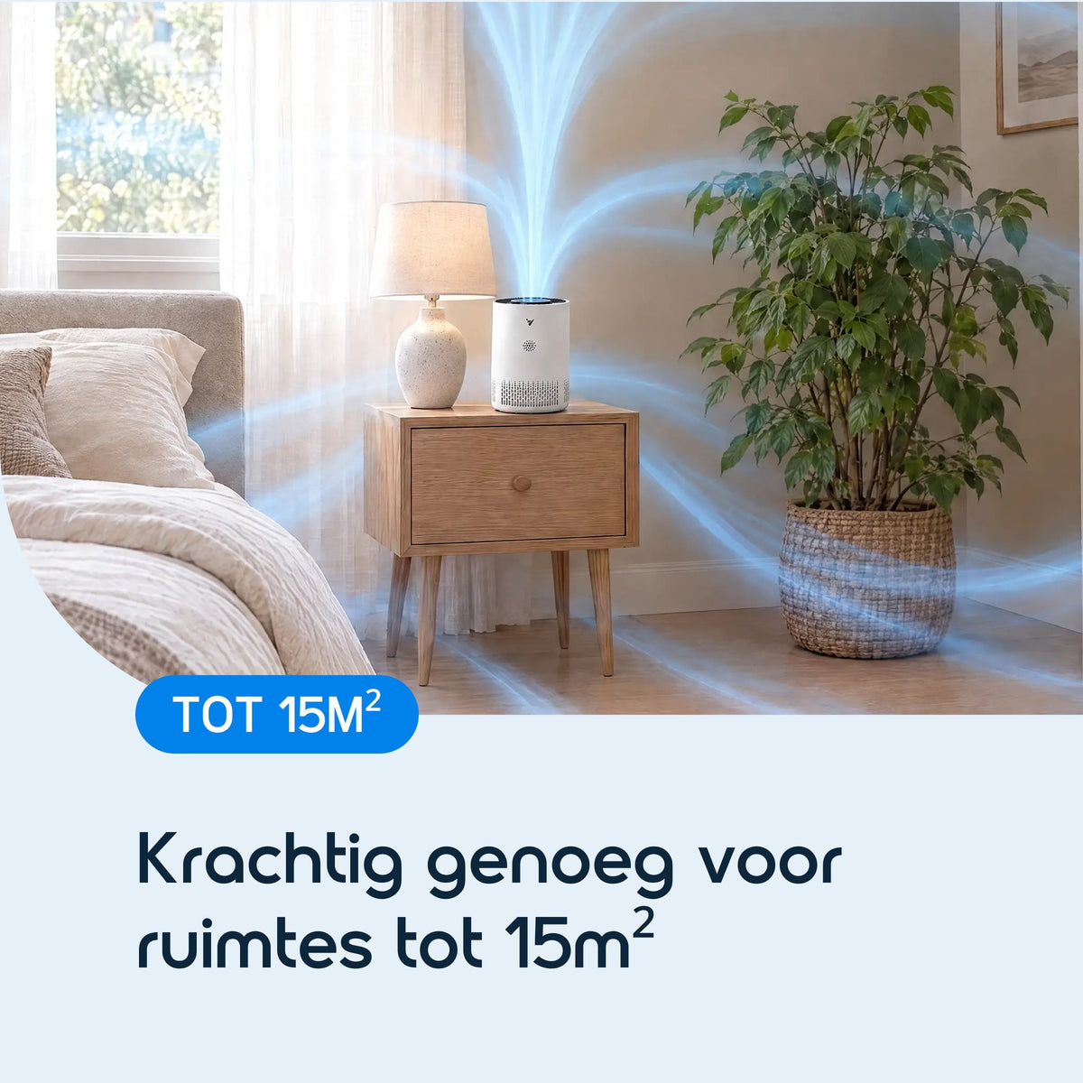 Vibrix PureFlow15 luchtreiniger in de slaapkamer, geschikt voor ruimtes tot 15 m²