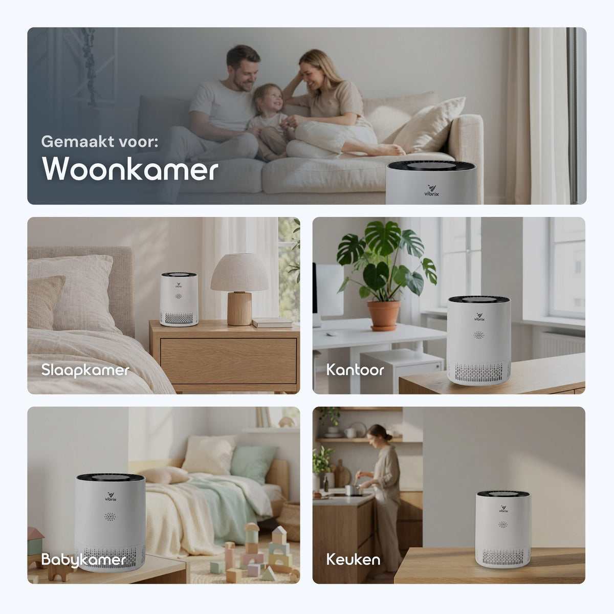 Vibrix PureFlow15 luchtreiniger in woonkamer, slaapkamer, kantoor, babykamer en keuken