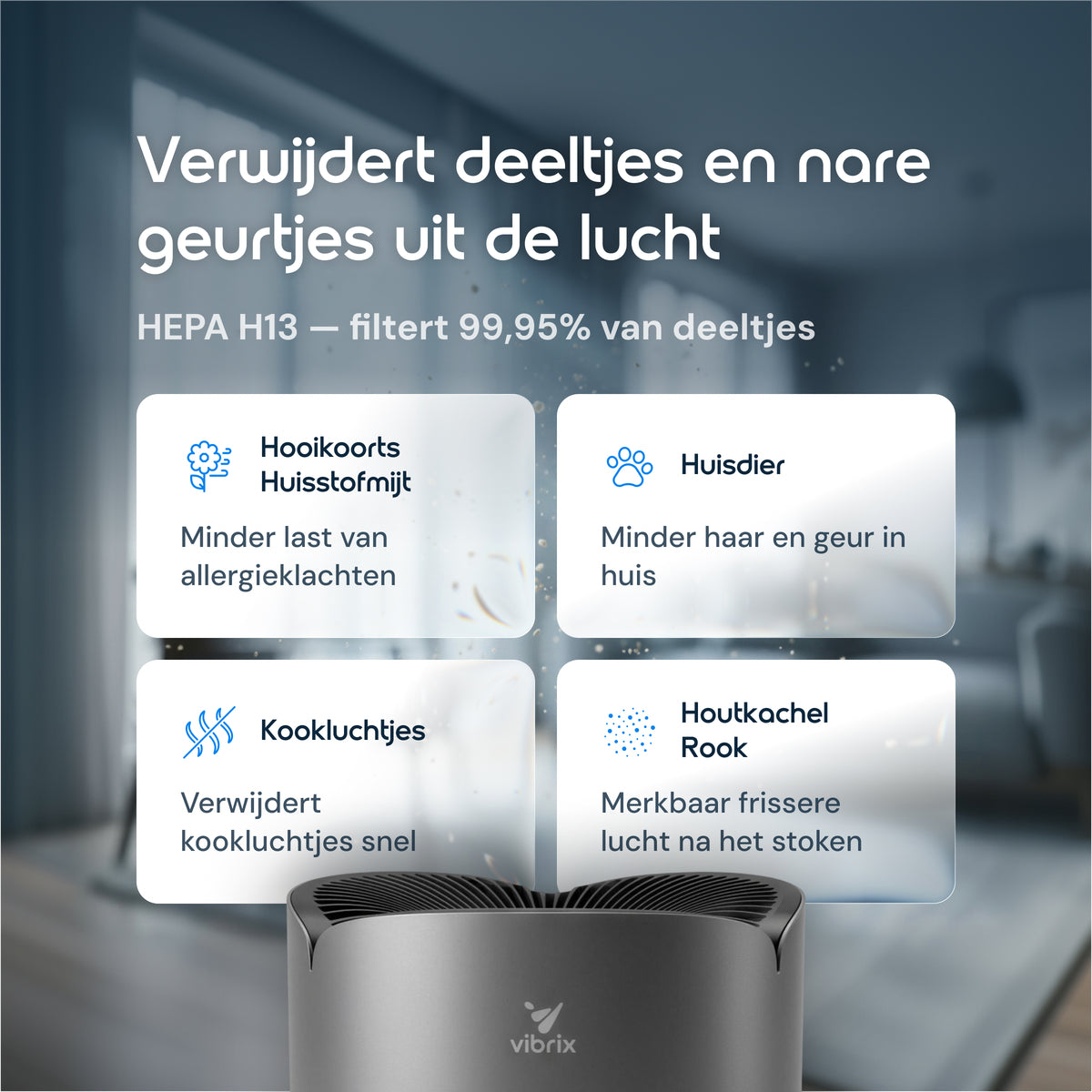 Vibrix PureFlow30 Pro luchtreiniger allergie huisdieren geurtjes