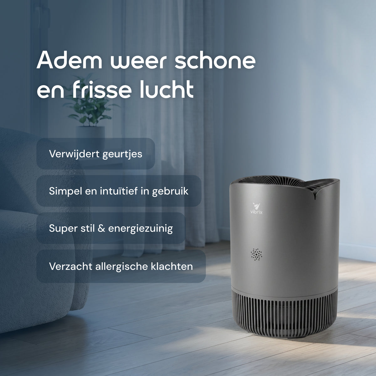 Vibrix PureFlow30 Pro luchtreiniger voordelen