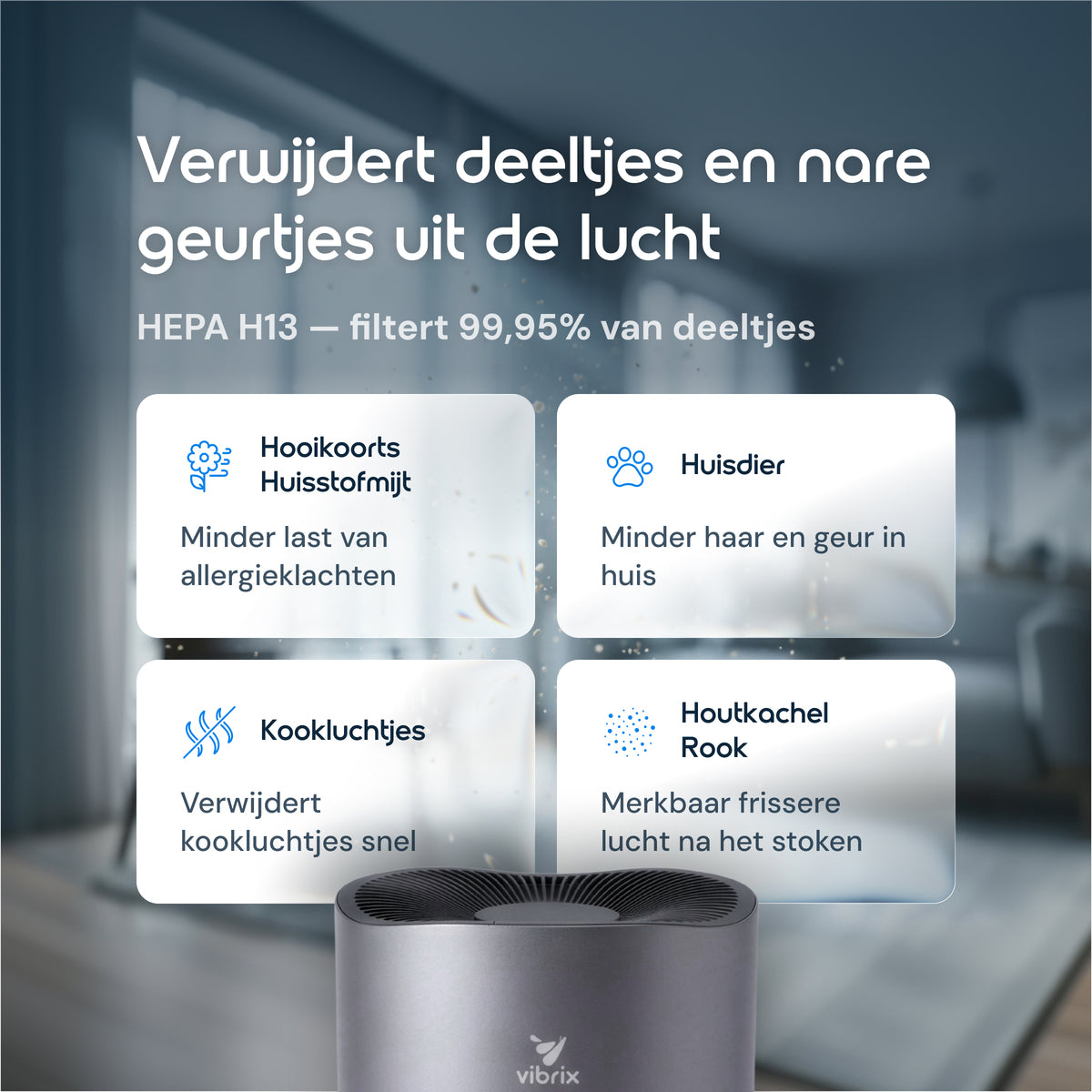 Vibrix PureFlow70 Pro luchtreiniger allergie huisdieren geurtjes