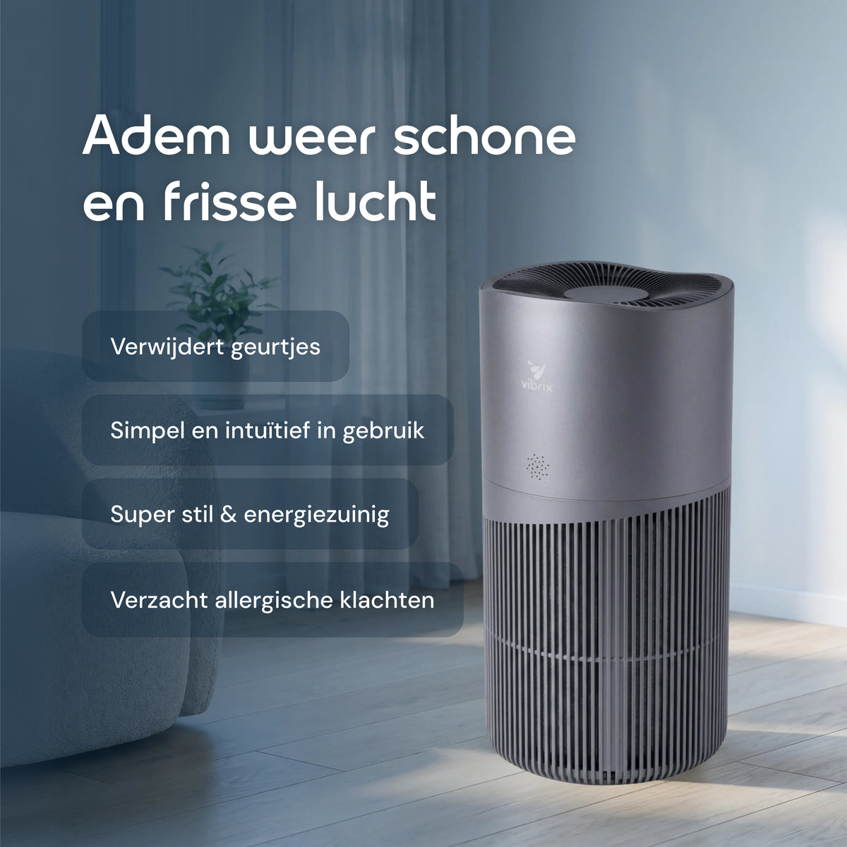 Vibrix PureFlow70 Pro luchtreiniger voordelen